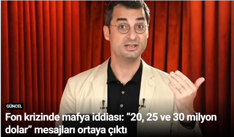Fon krizinde mafya iddiası: “20, 25 ve 30 milyon dolar” mesajları ortaya çıktı