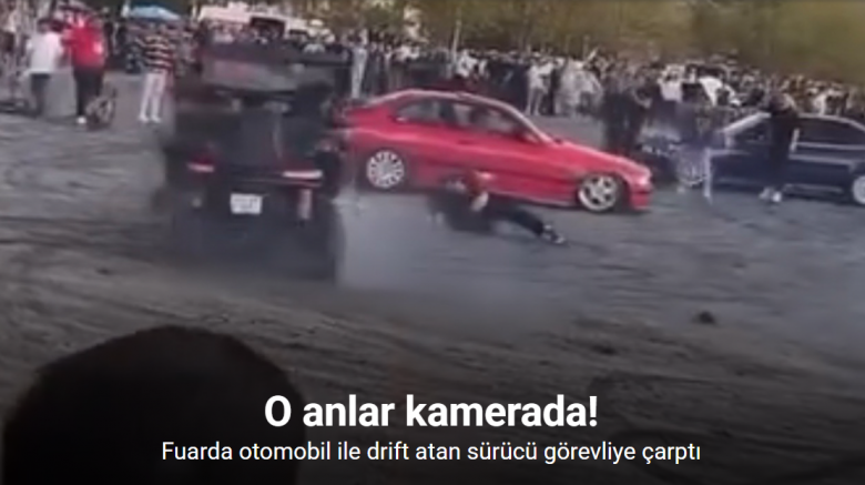 Fuarda otomobil ile drift atan sürücü görevliye çarptı: O anlar kamerada