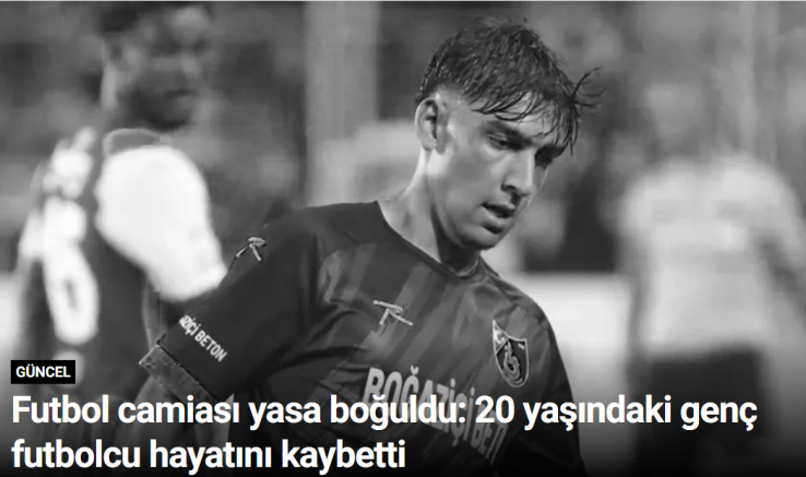 Futbol camiası yasa boğuldu: 20 yaşındaki genç futbolcu hayatını kaybetti