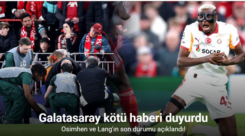 Galatasaray’dan Osimhen ve Lang’ın sağlık durumuna ilişkin açıklama