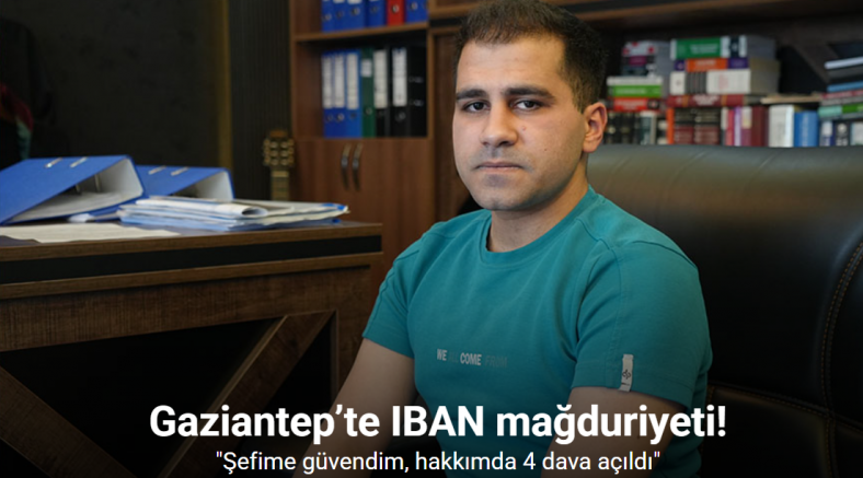 Gaziantep’te IBAN mağduriyeti: 