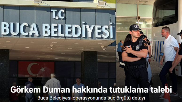 Görkem Duman hakkında tutuklama talebi