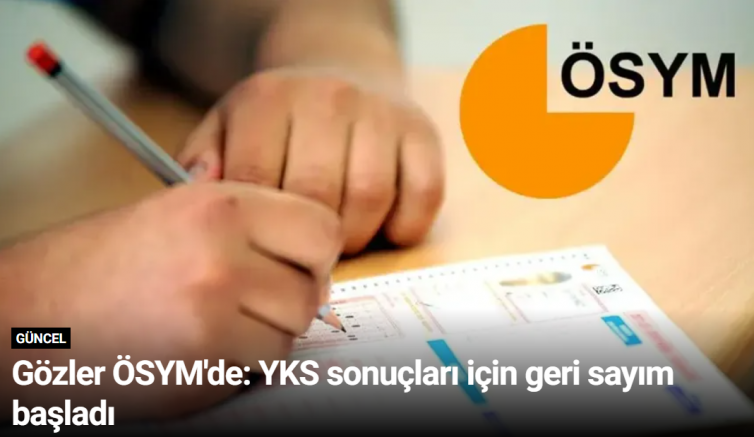 Gözler ÖSYM'de: YKS sonuçları için geri sayım başladı
