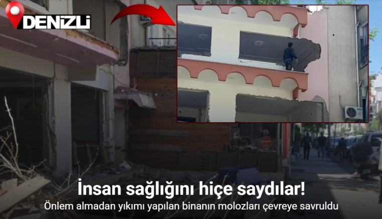 Güvenlik önlemleri alınmadan yapılan bina yıkımı tehlike saçtı
