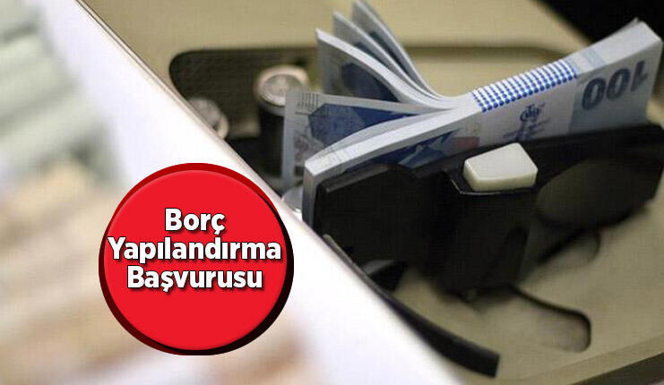Hangi borç yapılanma kapsamında? Borç yapılandırma ödemeleri nasıl yapılacak?