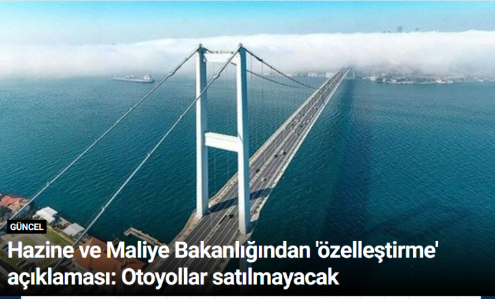 Hazine ve Maliye Bakanlığından 'özelleştirme' açıklaması: Otoyollar satılmayacak