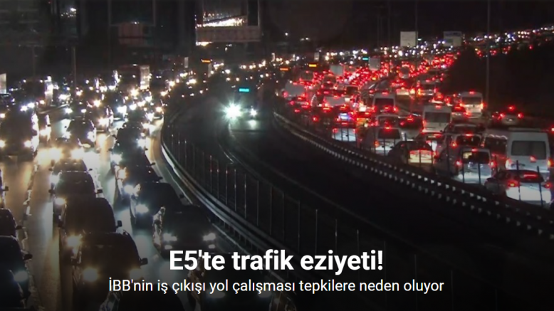 İBB Yol Bakım ve Onarım Dairesi tarafından iş çıkışı E5’te yol çalışması tepkilere neden oluyor