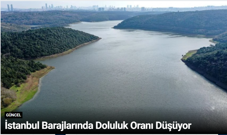İstanbul Barajlarında Doluluk Oranı Düşüyor