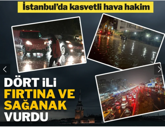 İstanbul, Tekirdağ, Edirne ile Çanakkale'yi sağanak ve fırtına vurdu