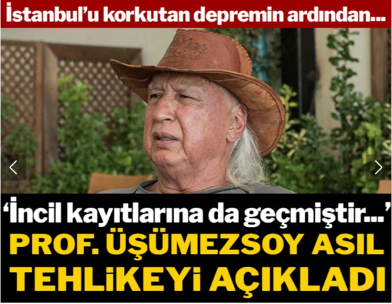 İstanbul'u korkutan depremin ardından Prof. Üşümezsoy asıl tehlikeyi açıkladı