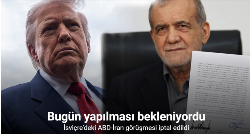 İsviçre'deki ABD-İran görüşmesi iptal edildi