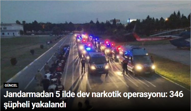 Jandarmadan 5 ilde dev narkotik operasyonu: 346 şüpheli yakalandı