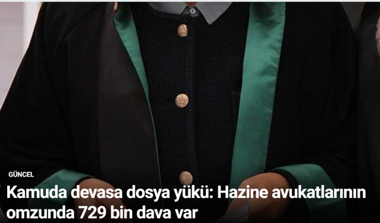 Kamuda devasa dosya yükü: Hazine avukatlarının omzunda 729 bin dava var