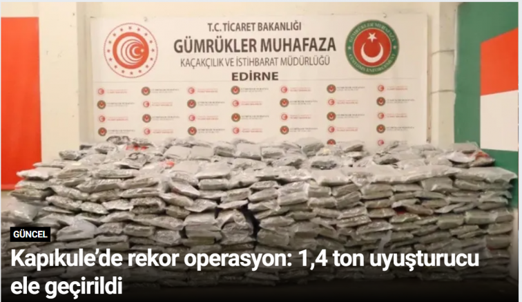Kapıkule’de rekor operasyon: 1,4 ton uyuşturucu ele geçirildi