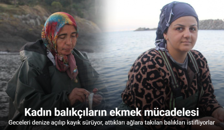Karadeniz’in kadın balıkçıları ekmek mücadelesinde