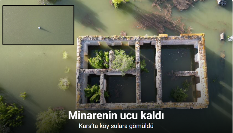 Kars’ta köy sulara gömüldü, minarenin ucu kaldı