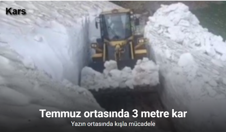 Kars’ta temmuz ortasında 3 metre kar