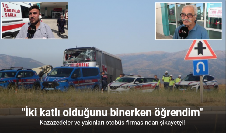 Kazazedeler ve yakınları otobüs firmasından şikayetçi: 