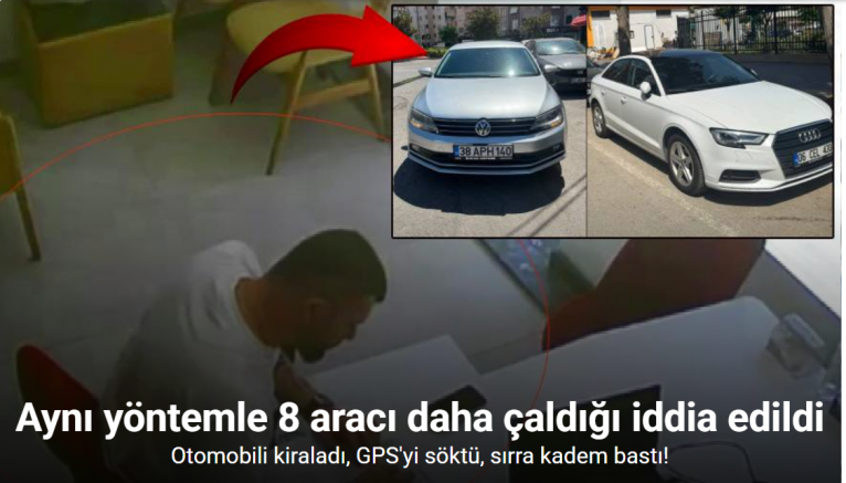 Kiraladığı aracın GPS’sini söküp ortadan kayboldu