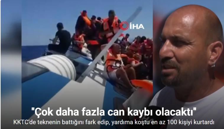 KKTC'de teknenin battığını fark edip, yardıma koştu en az 100 kişiyi kurtardı