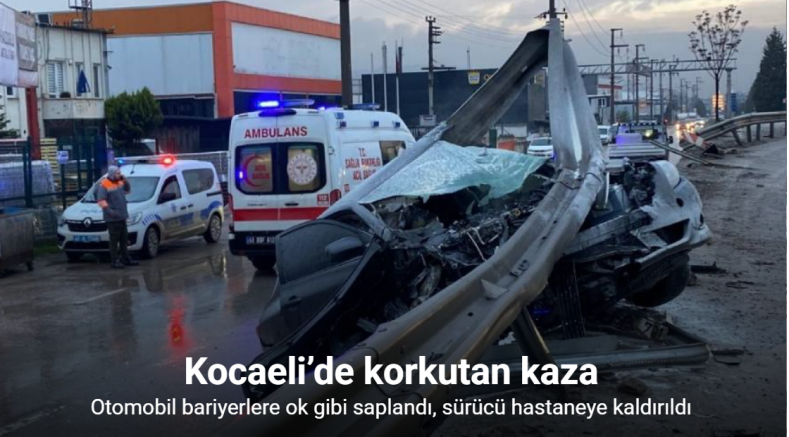 Kocaeli’de korkutan kaza: Otomobil bariyerlere ok gibi saplandı