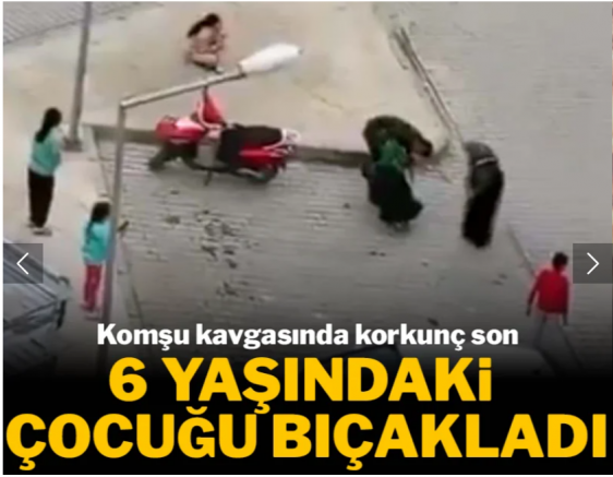 Komşu kavgasında korkunç son: 6 yaşındaki çocuğu bıçakladı