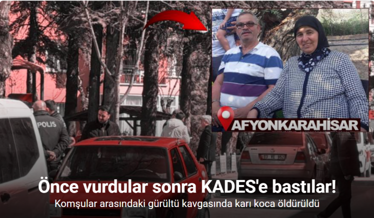 Komşular arasındaki gürültü kavgası kanlı bitti: 2 ölü