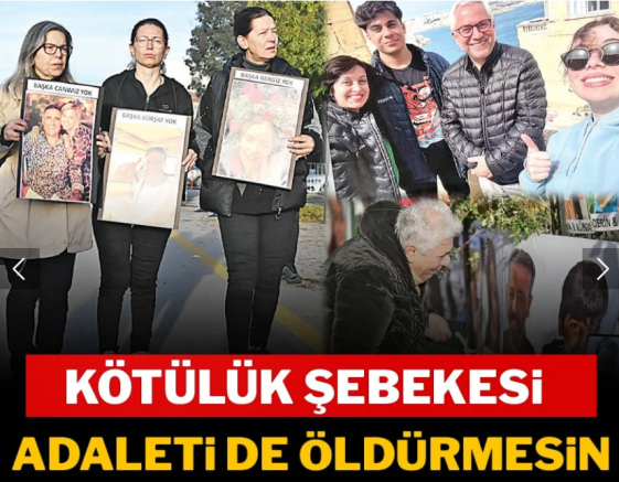 Kötülük şebekesi adaleti de öldürmesin