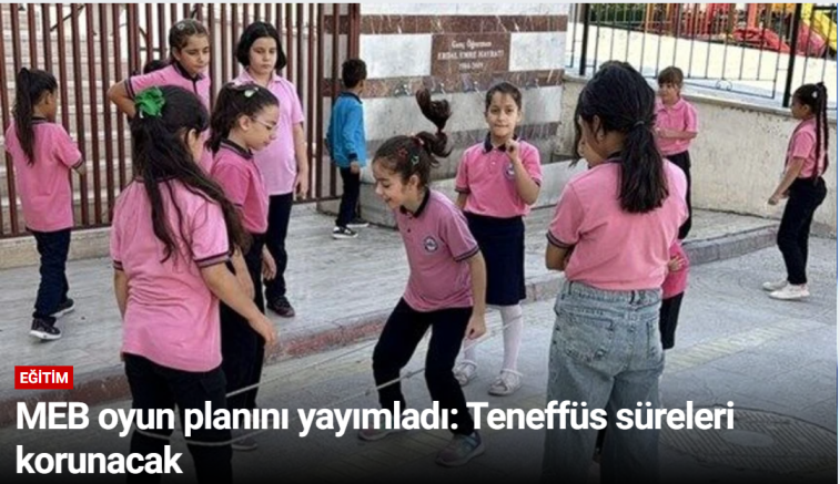 MEB oyun planını yayımladı: Teneffüs süreleri korunacak