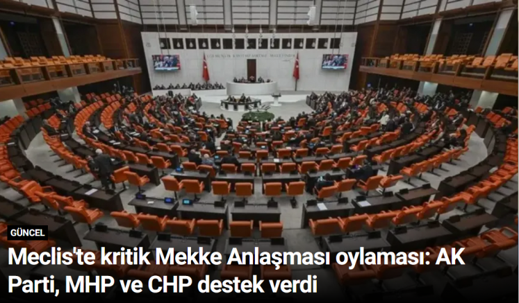 Meclis'te kritik Mekke Anlaşması oylaması: AK Parti, MHP ve CHP destek verdi