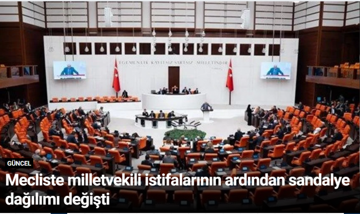 Mecliste milletvekili istifalarının ardından sandalye dağılımı değişti