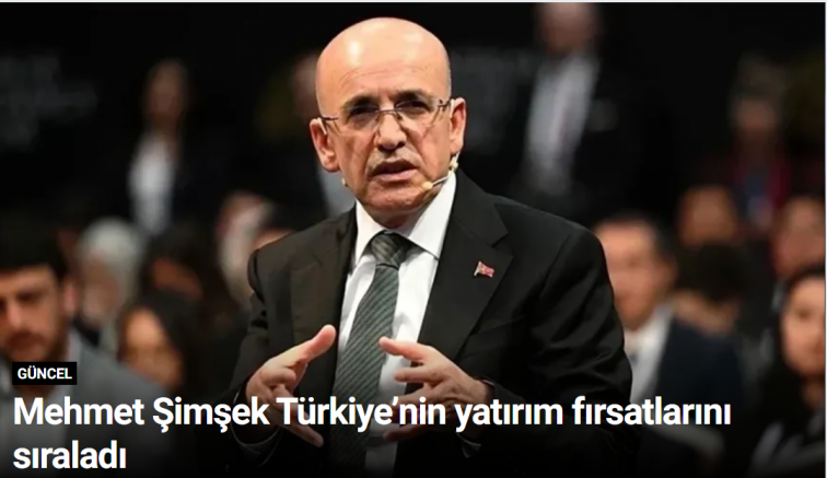 Mehmet Şimşek Türkiye’nin yatırım fırsatlarını sıraladı