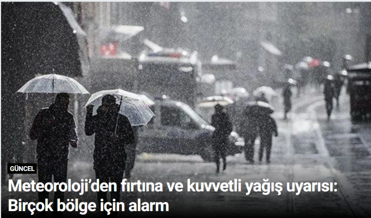 Meteoroloji’den fırtına ve kuvvetli yağış uyarısı: Birçok bölge için alarm