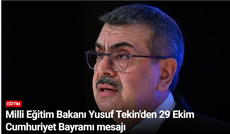 Milli Eğitim Bakanı Yusuf Tekin'den 29 Ekim Cumhuriyet Bayramı mesajı