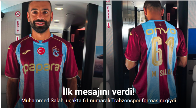 Muhammed Salah uçağa bindi, Trabzonspor formasını giydi