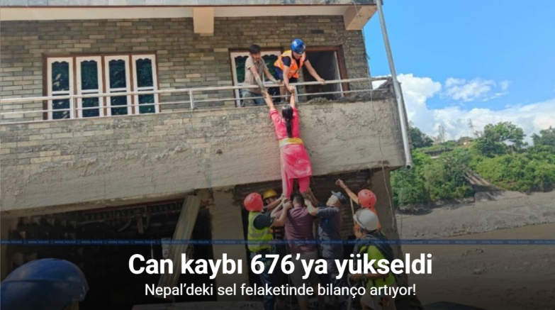 Nepal’deki sel felaketinde can kaybı 676’ya yükseldi