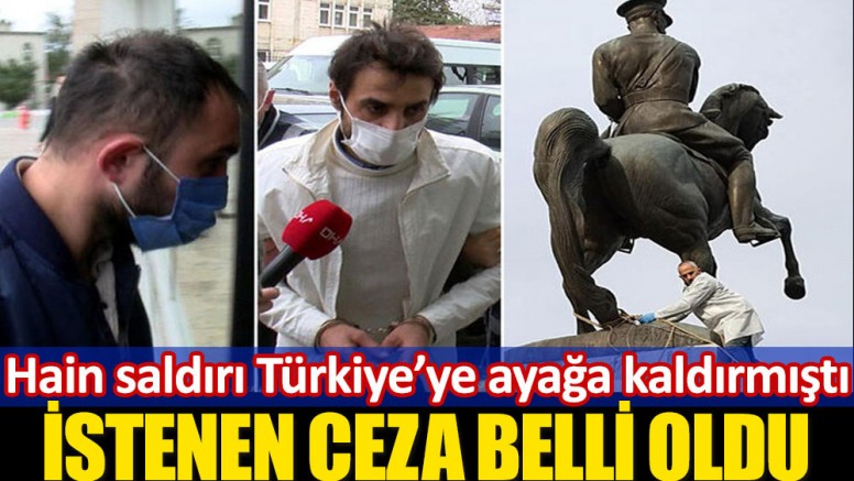 Onur Anıtı’na saldıran kuzenler için istenen ceza belli oldu. Hain saldırı Türkiye'yi ayağa kaldırmıştı