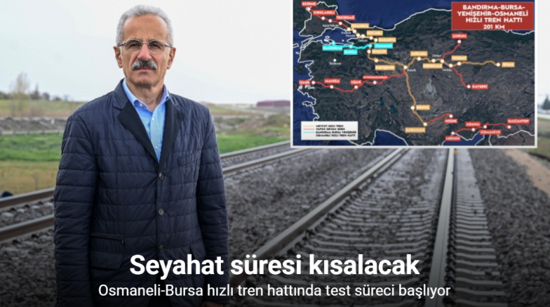 Osmaneli-Bursa hızlı tren hattında test süreci başlıyor