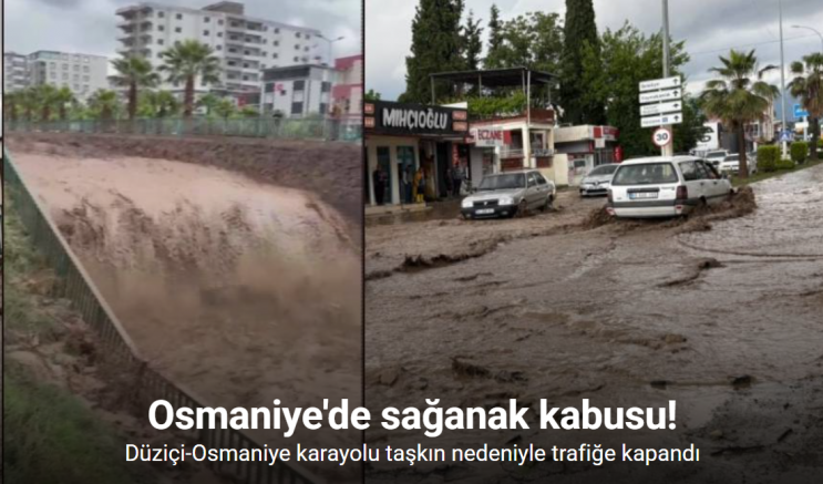 Osmaniye’de aynı gün içerisinde ikinci defa sel felaketi yaşadı