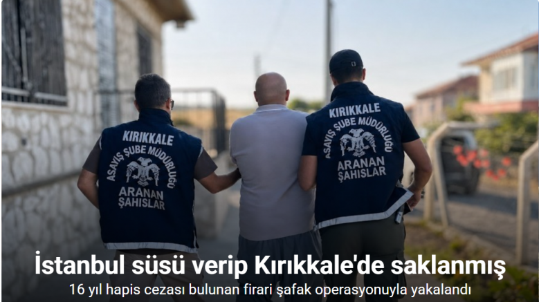 Otel kayıtlarıyla sahte rota çizdi: Kendini başka şehirde gösteren firarinin kaçış planını polis bozdu