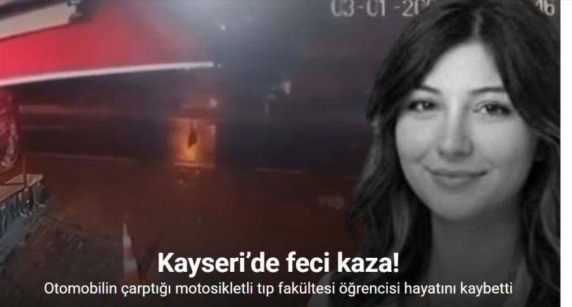 Otomobilin çarptığı motosikletli tıp fakültesi öğrencisi hayatını kaybetti