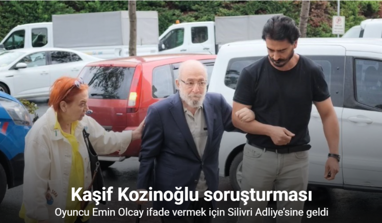 Oyuncu Emin Olcay ifade vermek için Silivri Adliye’sine geldi