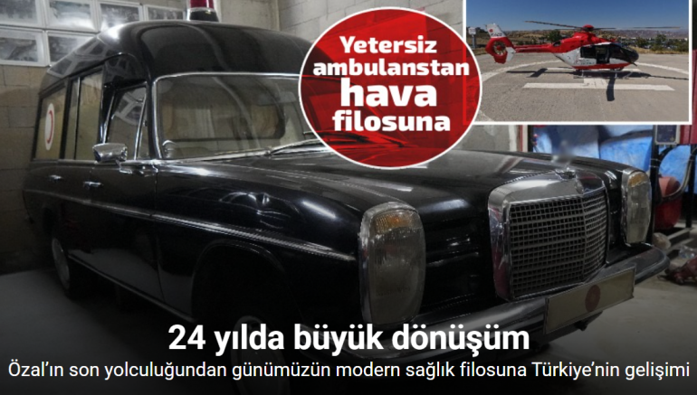 Özal’ı taşıyan o ambulans dönemin sağlık sistemini özetler nitelikte