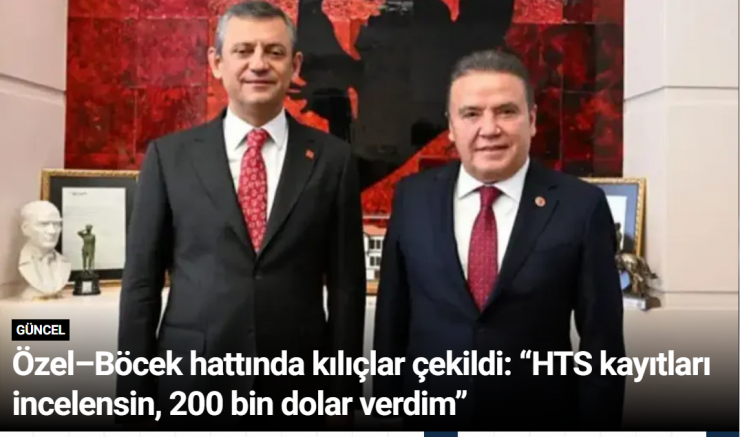 Özel–Böcek hattında kılıçlar çekildi: “HTS kayıtları incelensin, 200 bin dolar verdim”