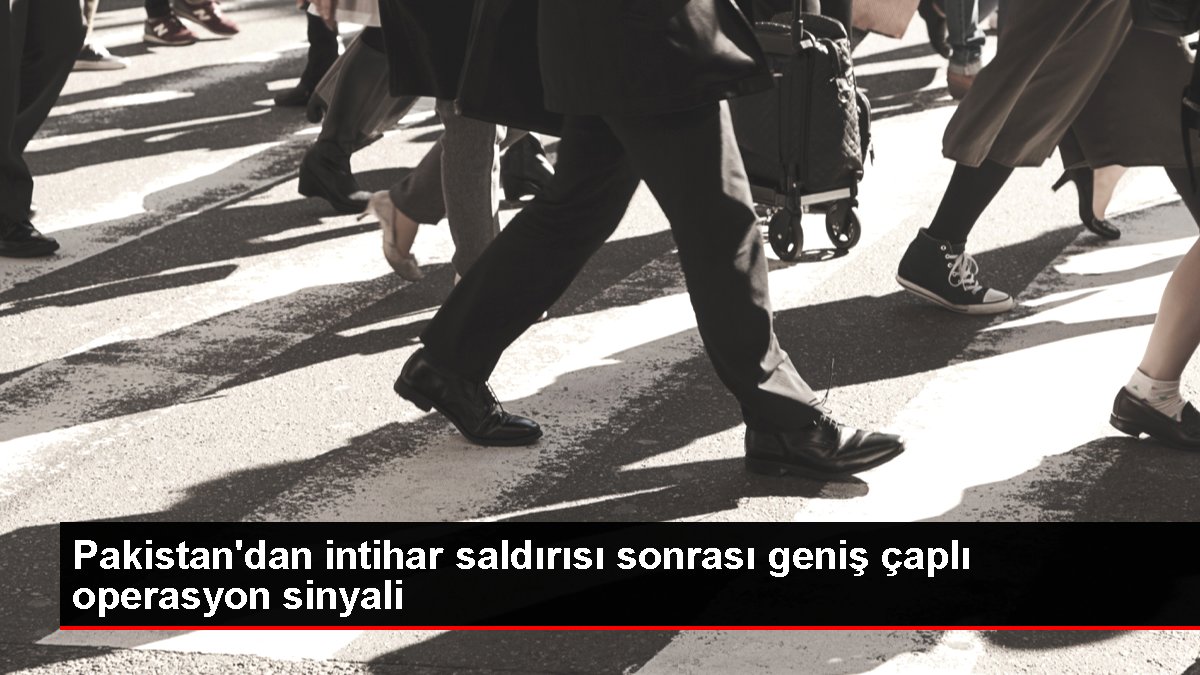 Pakistan'dan intihar saldırısı sonrası geniş çaplı operasyon sinyali