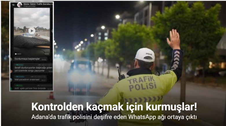 Polis kontrolünden kaçmak için WhatsApp grubu kurdular