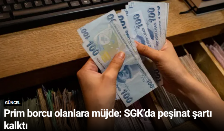 Prim borcu olanlara müjde: SGK’da peşinat şartı kalktı