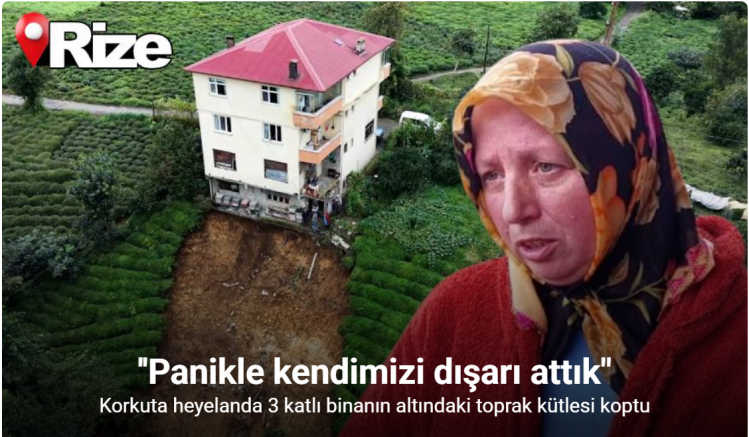 Rize’de korkutan heyelan: 
