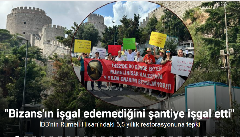 Rumeli Hisarı’ndaki bitmeyen restorasyona tepki: 