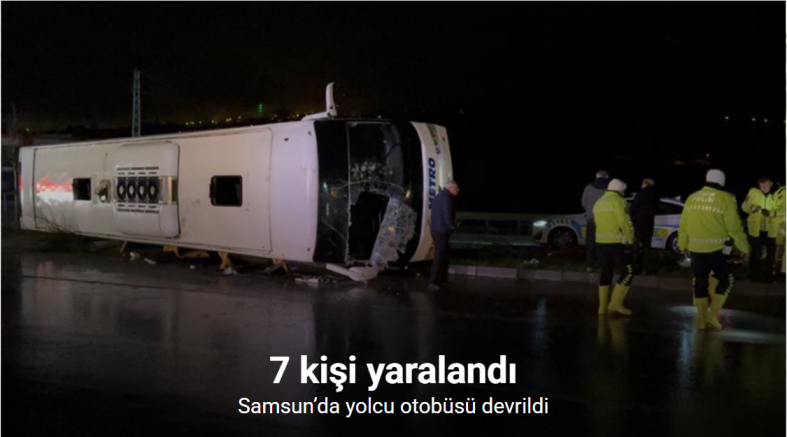 Samsun’daki otobüs kazasında yaralı sayısı 7’ye çıktı